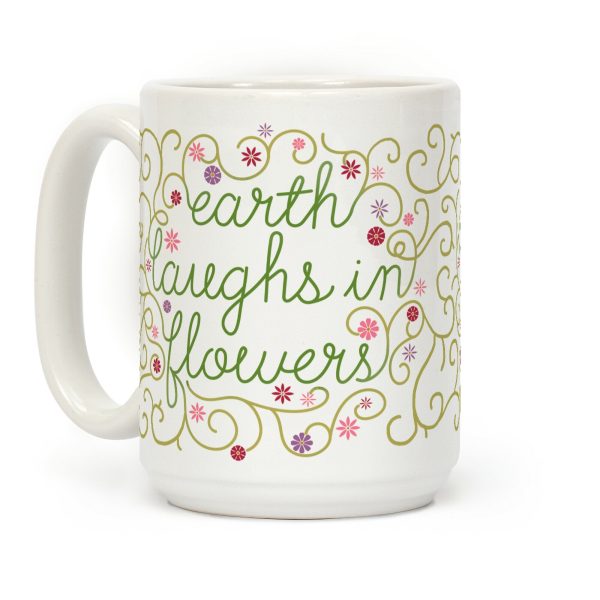 Earth Laughs In Flowers (Emerson Quote) Coffee Mug