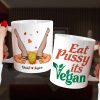 Eat Pussy Its Vegan, Couple Gift, Personalized Mug, Funny Couple Mug