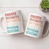 Educated Vaccinated Caffeinated Dedicated Physician Assistant - Personalized Custom Coffee Mug - DOC081_MG