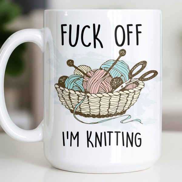 Eff Off, I'm Knitting, Fun Illustrated Design - Personalized Custom Coffee Mug - HOB056_MG