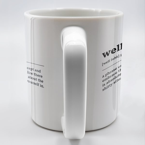Embrace the Situation, Phrase to Accept and Move On - Personalized Custom Coffee Mug - COL061_MG