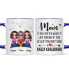Embracing Doll Mom Daughters Sitting No Matter What Life Throws At You Personalized Mug