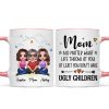 Embracing Doll Mom Daughters Sitting No Matter What Life Throws At You Personalized Mug