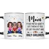 Embracing Doll Mom Daughters Sitting No Matter What Life Throws At You Personalized Mug