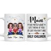 Embracing Doll Mom Daughters Sitting No Matter What Life Throws At You Personalized Mug