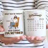 Enjoy The Next Chapter What Day Is Today I'm Retired Retirement Gift Calendar Personalized Mug