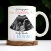 Entering Your New Grandma Era, Baby Sander Is Brewing, Ultrasound Image - Personalized Custom Coffee Mug - GRM066_MG