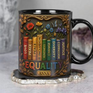 Equality Coffee Mug Personalized Gifts For LGBTQ+ Pride 04TGDT160525