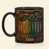 Equality Coffee Mug Personalized Gifts For LGBTQ+ Pride 04TGDT160525