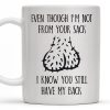 Even Though I'm Not From Your Sack I Know You Still Have My Back, Garlic Bulbs - Personalized Custom Coffee Mug - DAD133_MG