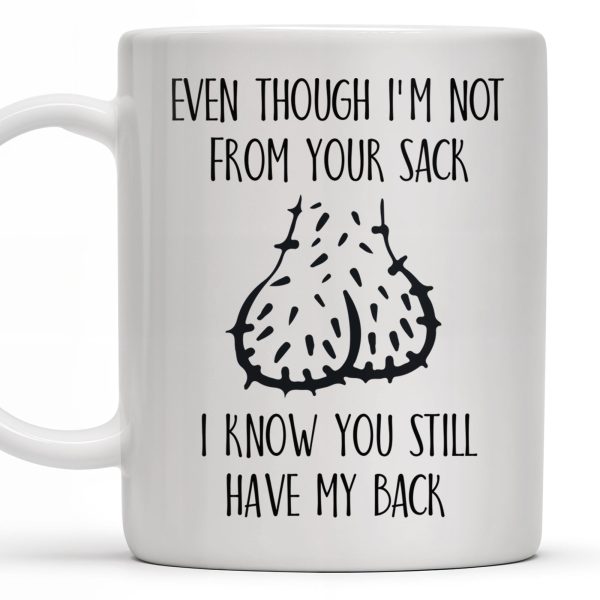 Even Though I'm Not From Your Sack I Know You Still Have My Back, Garlic Bulbs - Personalized Custom Coffee Mug - DAD133_MG