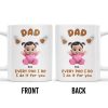 Every Poo I Do I Do It For You, Baby and Poo Emoji - Personalized Custom Coffee Mug - DAD114_MG