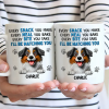 Every Snack You Make Dog - Personalized Mug