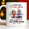 Every Time I See You, I Fall In Love All Over Again - Personalized Custom Coffee Mug - CPL1027_MG