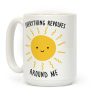 Everything Revolves Around Me (Sun) Coffee Mug
