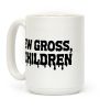 Ew Gross, Children Coffee Mug