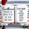Excellence Team Motivation Custom Mug - Personalized Custom Coffee Mug - COL084_MG