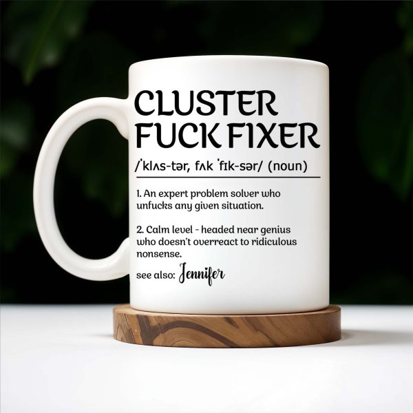 Expert Problem Solver Who Calms Situations - Personalized Custom Coffee Mug - COL009_MG