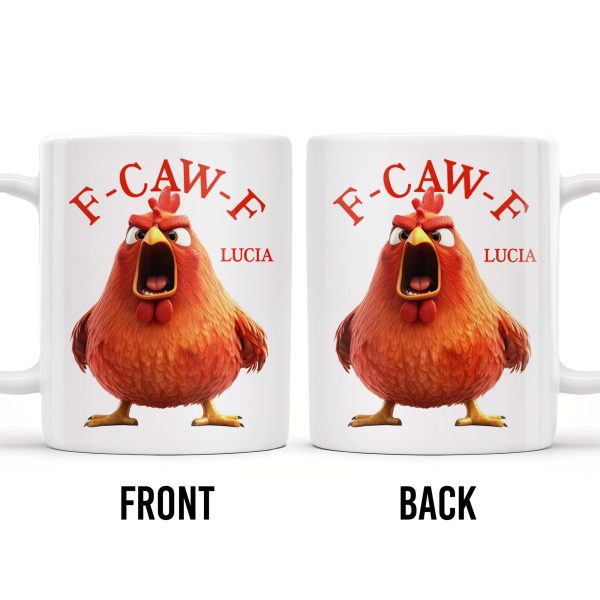 F-CAW-F Rooster Custom Coffee Mug - Personalized Custom Coffee Mug - COL096_MG