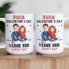 F Valentine's Day I Love You Every Day New Version Gift For Him, Her - Personalized Mug