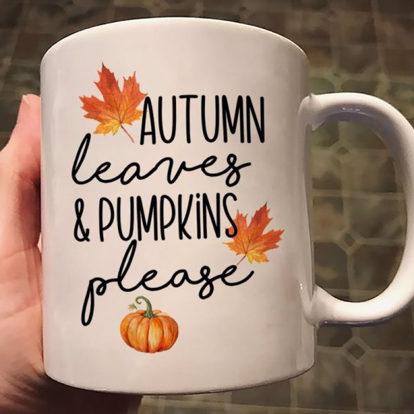 Fall Season Autumn Leaves Pumpkins Please Mug