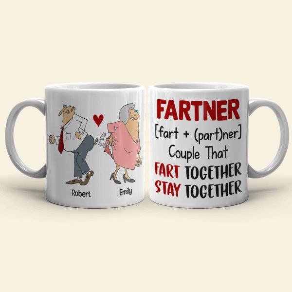 Fart Together Stay Together Personalized Couple Mug, Gift For Funny Couple