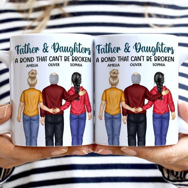 Father And Daughter A Bond That Can't Be Broken - Dad, Father, Grandpa - Personalized White Edge-to-Edge Mug