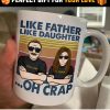 Father And Daughter, The Legend And The Legacy - Personalized Mug