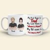 Father My First Name Is Dad My Full Name Is Dad Where's Mom Personalized Mug