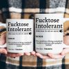 F*cktose Intolerant Funny Mug Fun Gift For Coworkers - Personalized Mug