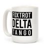 FDT Foxtrot Delta Tango Coffee Mug