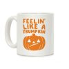 Feelin' Like A Frumpkin Coffee Mug