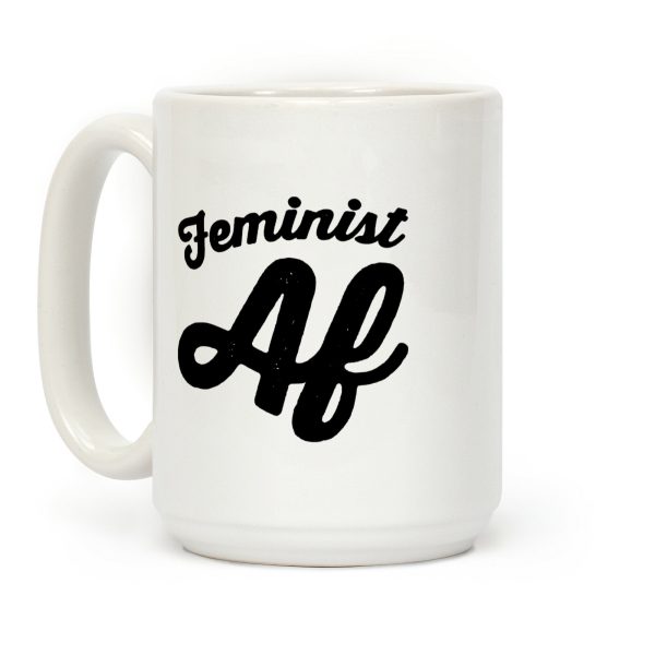 Feminist Af Coffee Mug