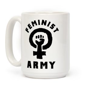 Feminist Army Coffee Mug