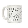 Fetch This Dog Coffee Mug