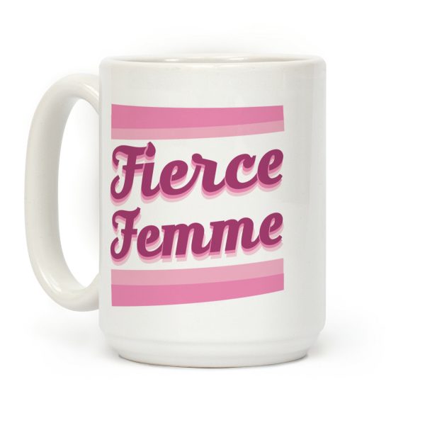 Fierce Femme Coffee Mug