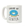 Finding My Center Coffee Mug
