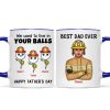 Firefighter Dad We Used To In Your Balls Personalized Mug