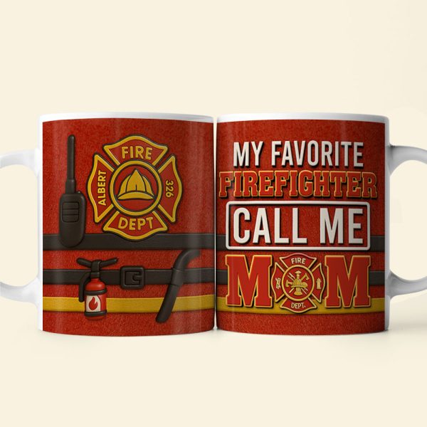 Firefighter Mom Coffee Mug - Personalized Gifts For Mom 06OHQN080425