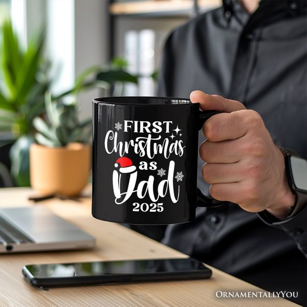 First Christmas as Dad 2025 Christmas Personalized Mug, Matching Family Holiday Gift with Custom Name
