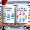 First Dad Now Grandpa Colored Handprints - Personalized Custom Coffee Mug - DAD225_MG