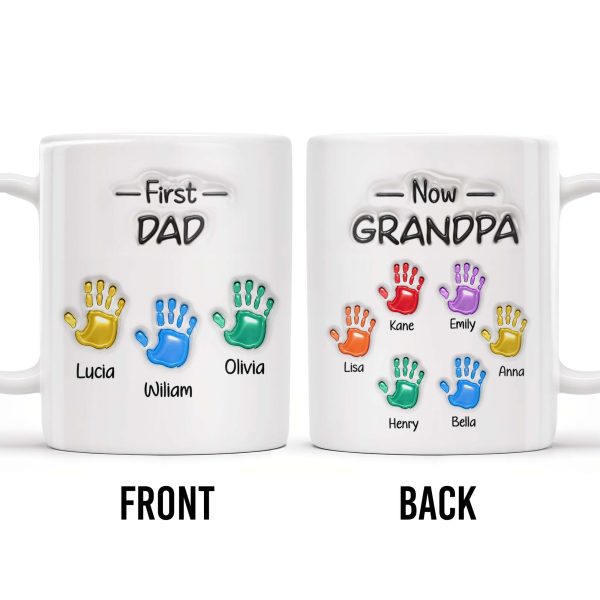 First Dad Now Grandpa Colored Handprints - Personalized Custom Coffee Mug - DAD225_MG