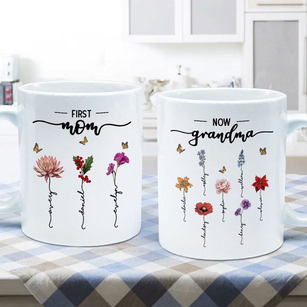 First Mom Now Grandma Birth Flower Personalized Mug