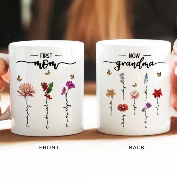 First Mom Now Grandma Birth Flower Personalized Mug