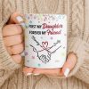 First My Daughter Forever My Friend - Personalized Custom Coffee Mug - DAU302_MG