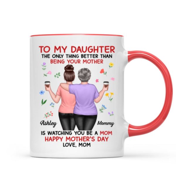Floral To My Daughter From Mom Happy Mother's Day Personalized Mug, Gift For Daughter