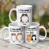 Fluffy Cats Will Watch And Judge Funny Gift For Cat Lovers Personalized Mug