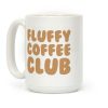 Fluffy Coffee Club Coffee Mug