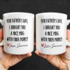 For Father's Day, I Bought You A Nice Mug With Your Money, Heart And Text - Personalized Custom Coffee Mug - DAD161_MG