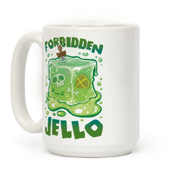Forbidden Jello Coffee Mug